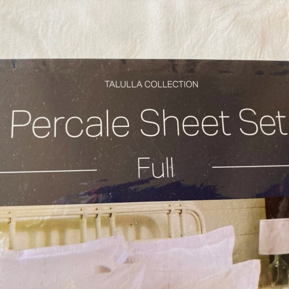 TALLULA COLLECTION PERCALE  Sheet Set - Full, White BRAND NEW